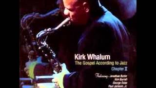 Vignette de la vidéo "Kirk Whalum - So Far, Sooo Good!"