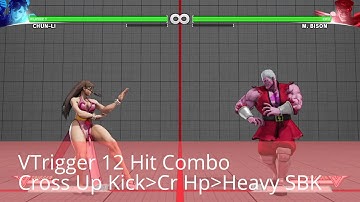 SFV - Chun-Li - VTrigger 12 Hit Combo Cross Up Startup