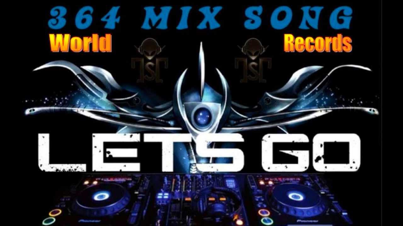 364 Song Mix dance World Records official 2013 2014 Mega Mix Dj Stef