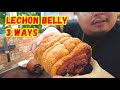 LECHON BELLY 3 WAYS