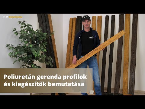 Videó: Poliuretán gerendák: előnyök, felhasználás, beépítés