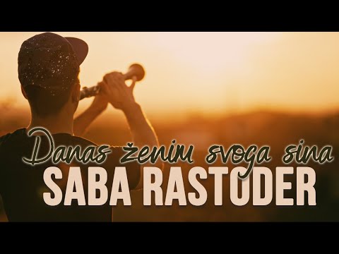 SABA RASTODER - DANAS ŽENIM SVOGA SINA (OFFICIAL VIDEO 2021)