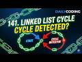 How to Detect a Cycle in a Linked List | LeetCode 141 Tutorial