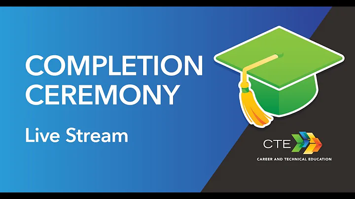 2022 CTE Completion Ceremony for the F. Donald Mye...