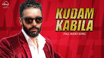 Kudam Kabila (Full Audio) | Sippy Gill | Punjabi Song 2016 | Speed Records