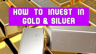 How to Invest in Gold and Silver - IRA