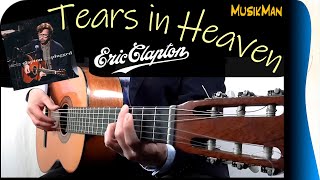 TEARS IN HEAVEN 😢 - Eric Clapton / GUITAR Cover / MusikMan N°188