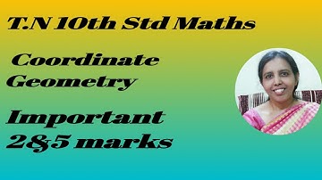 T.N. 10th Maths  |  Coordinate Geometry Important 2&5 Marks