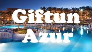 Hotel Giftun Azur Beach Resort 4-star #2022 #egypt #hurghada #beach #4k #holiday #azur #Giftun