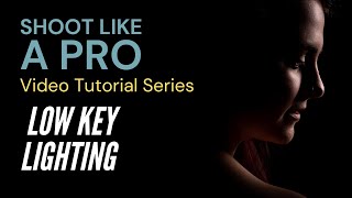 Shoot Like a PRO - Low Key Lighting Tutorial, quick and easy way to shoot portraits that stands out.