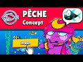 1 AN PLUS TARD en concept MODE DE JEU PÊCHE sur Brawl Stars !