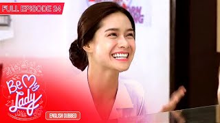 Full Episode 24 | Be My Lady English Dubbed