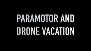 Para Drone Utah Vacation - Salt Lake City, Boneville, Moab - #paramotor