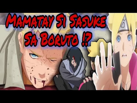 Video: Mamamatay ba si Naruto o Sasuke sa Boruto?