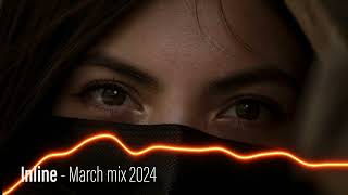 Inline - March mix 2024