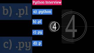 Which of the following is the correct extension of the Python file#interview #coding #python3#short