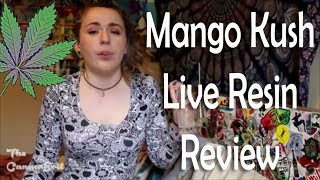 Mango Kush Live Resin Review - Smoking Dabs