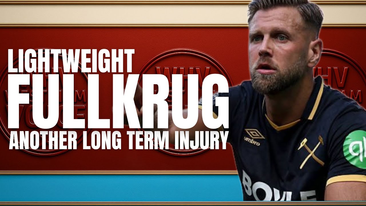 FULLKRUG OUT FOR UP TO THREE MONTHS | WEST HAM'S STRIKER CRISIS | NUNO'S INTERNAL & TRANSFER OPTIONS
