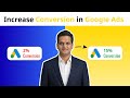 How to Increase Conversion in Google Ads? | Step-by-Step Strategy (2026)