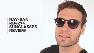 Ray-Ban RB4274 Sunglasses Review 