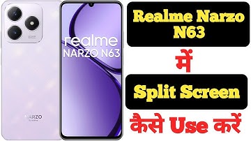 How to enable split screen in Realme Narzo N63 || Realme Narzo N63 me split screen kaise enable kare