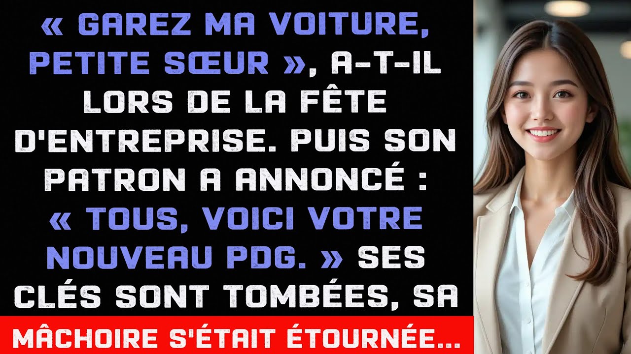 Mon frère m'a obligé à garer ses voitures, puis son patron m'a appelé PDG