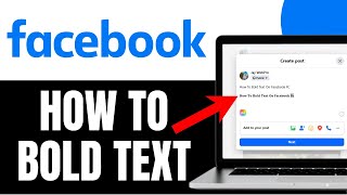 How To Bold Text In Facebook Pc - Step By Step