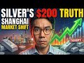 Silver’s $200 Truth: Shanghai Market Signals a Massive Shift Tonight
