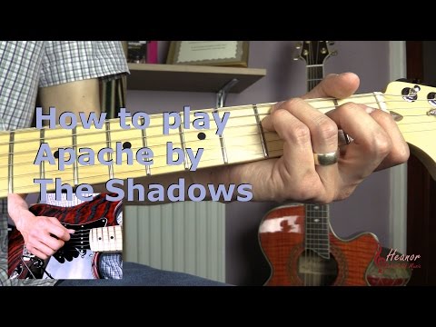 How to play Apache by The Shadows - Guitar Lesson Tutorial