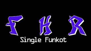 SINGLE FUNKOT YOUNG AGAIN DB