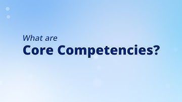 Core Competencies