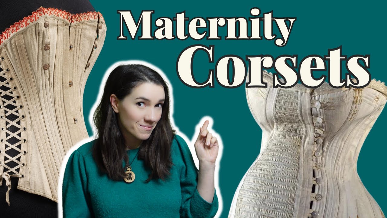 Pregnant Victorians Wore…Corsets?! 