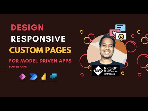 Design Responsive Custom Pages for Model driven power apps