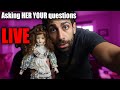 (She giggles) Asking My Haunted House And DOLLS Your Questions