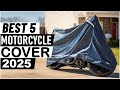 Top 5 Best Motorcycle Cover in 2025