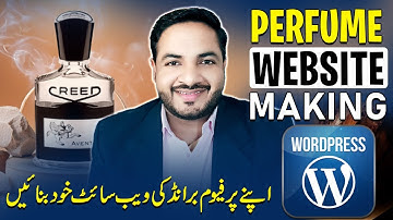 How to Create a Perfume Website | Shopify Vs WordPress | Best Website for Perfume Brand