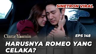 Cinta Yasmin Eps 148 Romeo Suspicions Someone Wants To Kill Him  Amanda Manopo Kenny Austin