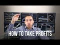 How To Take Profits When Day Trading