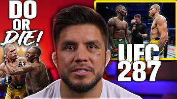 Henry Cejudo: Israel Adesanya NEEDS To Make This Change To Beat Alex Pereira At UFC 287 - DO OR DIE!