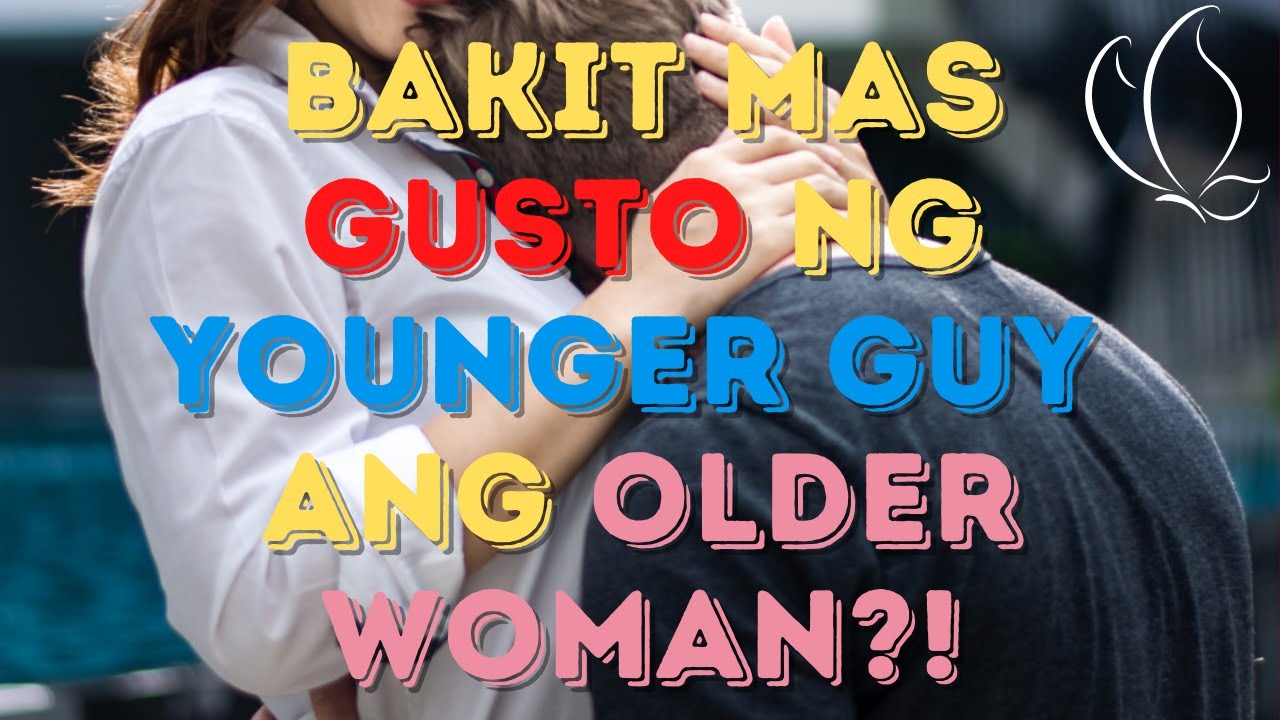 BAKIT MAS GUSTO NG YOUNGER GUY ANG OLDER WOMAN?! | RTWM