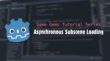Godot 4 Tutorial - Asynchronous Subscene Loading