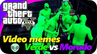 🔥 GTA 5 ONLINE 👽LOS MEJORES MEMES DE ALIENS VERDES VS MORADOS 🔥 [Alien gangs]