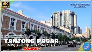 Tanjong Pagar: A Historic District of Singapore - Volume 3 |A Travel Guide| #2024|