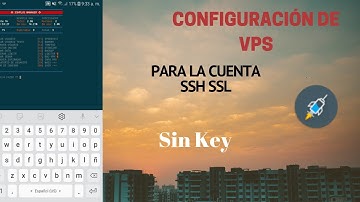 Como configurar VPS para la cuenta ssh-script sin key para http injector/compatible con juegos