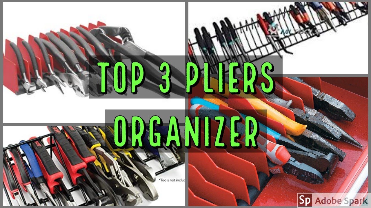 3 of the BEST Plier Organizers How to Stay Organized 