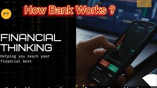 How the Banking System Works: A Simple and Engaging Explanation with Real Life Examples!