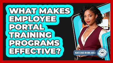 What Makes Employee Portal Training Programs Effective?