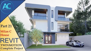 Milan C House | Part 21 | Complete Step By Step Project | Revit and Twinmotion Tutorial