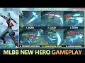 6skills new hero gameplay  mlbb