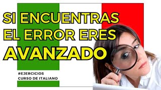 🔎 ¿ERES B1? Compruébalo con este ejercicio! 💥 # ejercicios de italiano